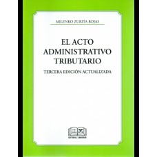 EL ACTO ADMINISTRATIVO TRIBUTARIO